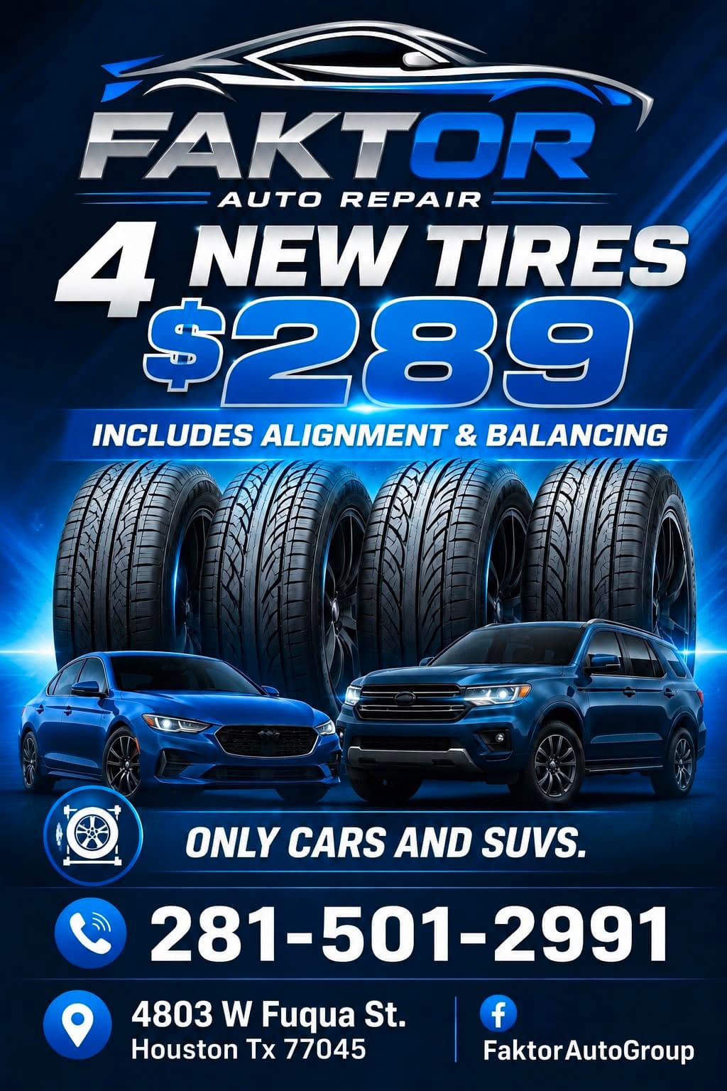 Promoción Faktor Auto Repair: 4 llantas nuevas por $289, incluye alineación y balanceo, solo autos y SUVs